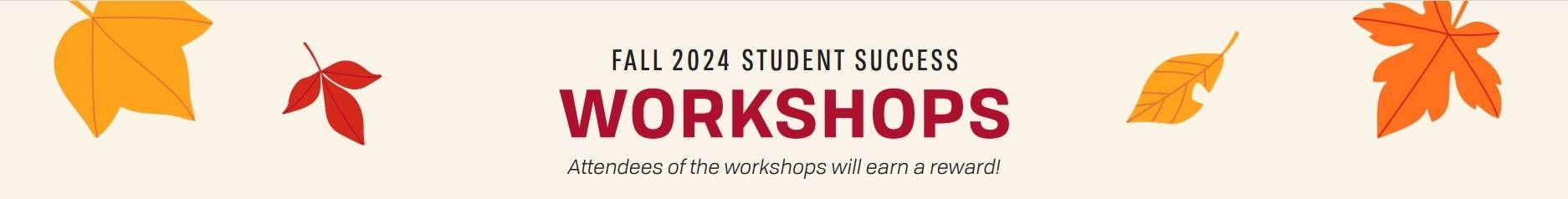 Student Success Workshops